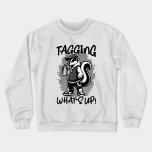 Tagging What´s Up Crewneck Sweatshirt